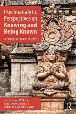 Psychoanalytic Perspectives on Knowing and Bein... 1138318817 Book Cover