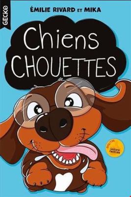 CHIENS CHOUETTES [French] 2897096721 Book Cover