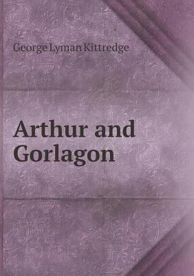 Arthur and Gorlagon 5518455496 Book Cover