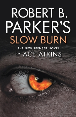 Robert B. Parker's Slow Burn 1843448734 Book Cover