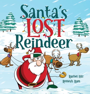 Santa's Lost Reindeer: A Christmas Book That Wi... 1777261953 Book Cover