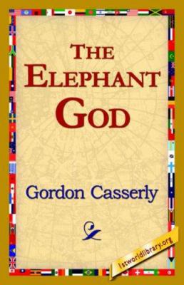 The Elephant God 142182129X Book Cover