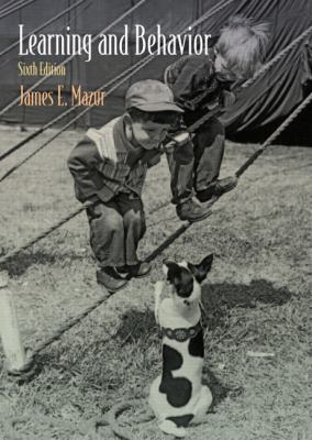 Learning and Behavior: Sixth Edition 0131931636 Book Cover