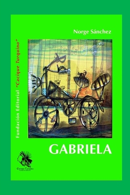 Gabriela [Spanish] B0BSWKBZ35 Book Cover