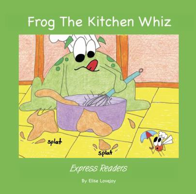 Paperback Frog the Kitchen Whiz Book