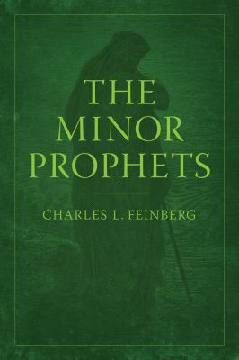 The Minor Prophets 080241169X Book Cover