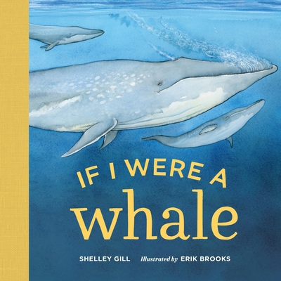 If I Were a Whale: A Board Book for Toddlers Ag... 163217104X Book Cover