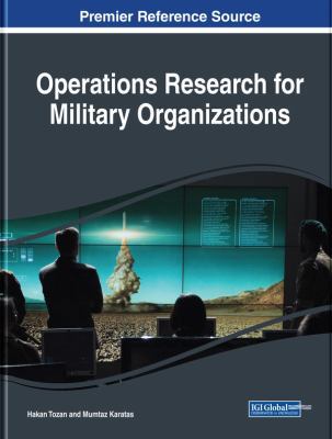Operations Research for Military Organizations 1522555137 Book Cover