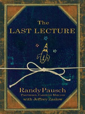 The Last Lecture [Large Print] 141040711X Book Cover