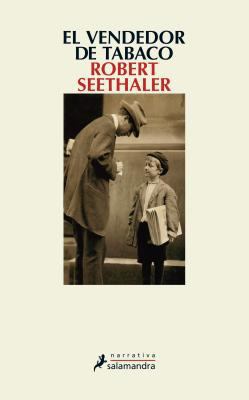 El Vendedor de Tabaco [Spanish] 849838897X Book Cover