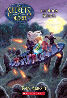 The Moon Scroll (Secrets of Droon) 0439306086 Book Cover