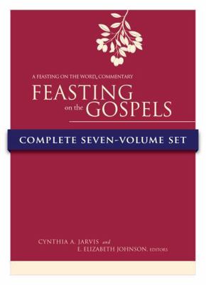 Feasting on the Gospels Complete Seven-Volume S... 0664261876 Book Cover