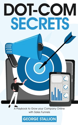 Dot-com Secrets 1956223053 Book Cover