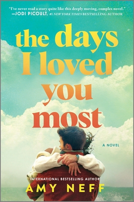 The Days I Loved You Most 0778310485 Book Cover
