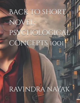 Back to short novel: psychological concepts 1001 B0DJD5CW5H Book Cover