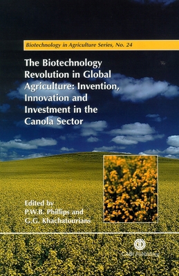 Biotechnology Revolution in Global Agriculture:... 0851995136 Book Cover