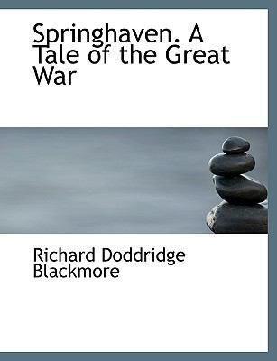 Springhaven. a Tale of the Great War 1140001981 Book Cover