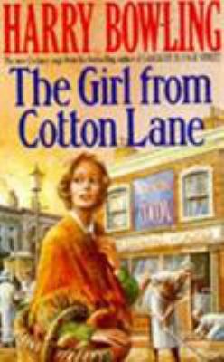 The Girl from Cotton Lane 0747238693 Book Cover