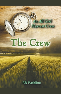 The Crew 1393177573 Book Cover