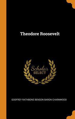Theodore Roosevelt 0353638390 Book Cover