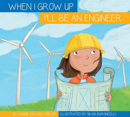 I'll Be an Engineer 1681523213 Book Cover