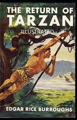 The Return of Tarzan Illustrated B086BK3RFY Book Cover