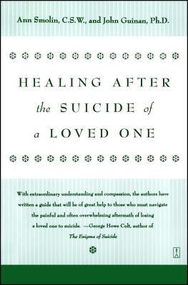 Healing after the Suicide of a Loved One B007CKKB2S Book Cover