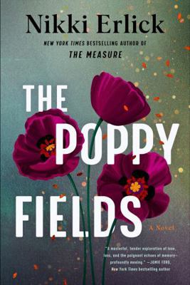 The Poppy Fields (Standard Edition): A Novel 0063467631 Book Cover