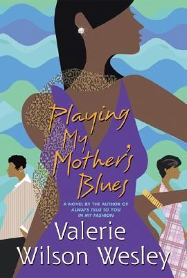 Playing My Mother's Blues 0060188820 Book Cover