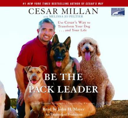 Be the Pack Leader 1415942633 Book Cover