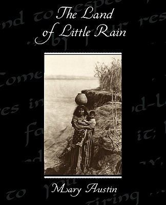 The Land of Little Rain 1438536593 Book Cover