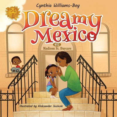 Dreamy Mexico 1734799943 Book Cover