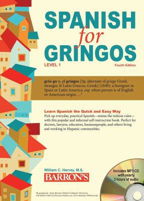 Spanish for Gringos, Level 1: With MP3 CD [With... 1438075294 Book Cover