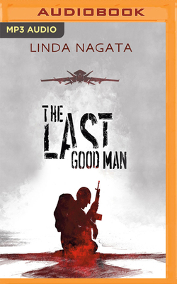 The Last Good Man 1978615523 Book Cover