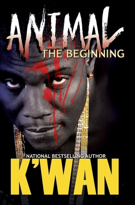 Animal: The Beginning 1622869974 Book Cover