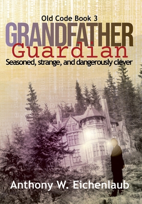 Grandfather Guardian 195054222X Book Cover