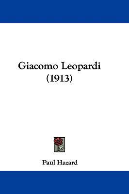 Giacomo Leopardi (1913) 1104207982 Book Cover