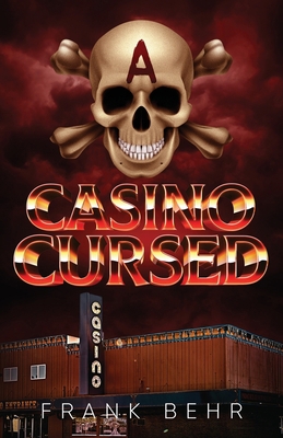 A Casino Cursed 168486612X Book Cover