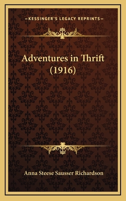 Adventures in Thrift (1916) 1164291165 Book Cover