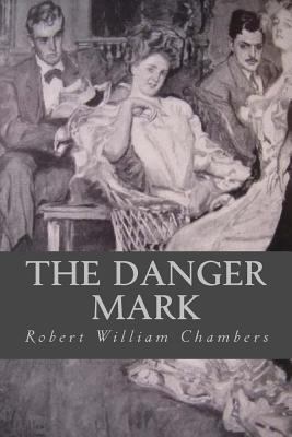 The Danger Mark 1539516563 Book Cover