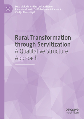 Rural Transformation Through Servitization: A Q... 3031471857 Book Cover