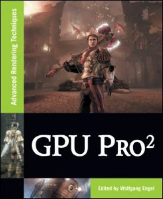 GPU Pro2: Advanced Rendering Techniques 1568817185 Book Cover