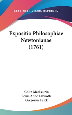 Expositio Philosophiae Newtonianae (1761) [Latin] 1104830000 Book Cover