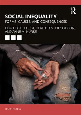 Social Inequality : Forms, Causes, and Conseque... 0367225883 Book Cover