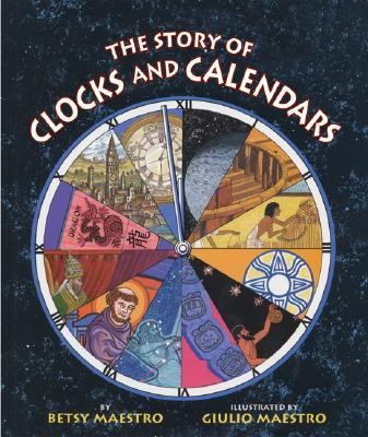 The Story of Clocks and Calendars 0060589450 Book Cover