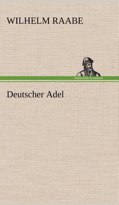 Deutscher Adel [German] 384725944X Book Cover