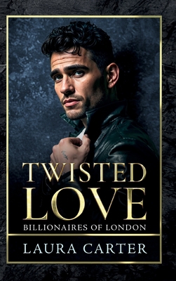 Twisted Love 1806000857 Book Cover
