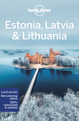 Lonely Planet Estonia, Latvia & Lithuania 8 1786575981 Book Cover