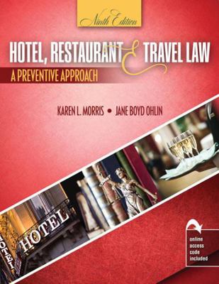 Hotel, Restaurant, and Travel Law: A Preventive... 1792464878 Book Cover