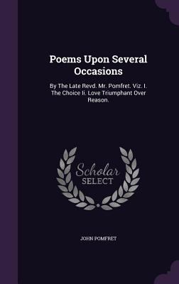 Poems Upon Several Occasions: By The Late Revd.... 1347966838 Book Cover